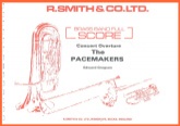 PACEMAKERS; THE (The Concert Overture) - Parts & Score