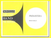PRIMAVERA - Parts & Score, TEST PIECES (Major Works)