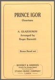 PRINCE IGOR (Overture) - Parts & Score, TEST PIECES (Major Works)
