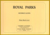 ROYAL PARKS - Parts & Score, TEST PIECES (Major Works)