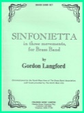 SINFONIETTA FOR BRASS BAND  - Parts & Score, LIGHT CONCERT MUSIC, TEST PIECES (Major Works)