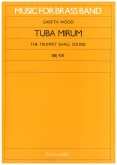 TUBA MIRUM - Parts & Score, TEST PIECES (Major Works)
