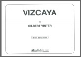VIZCAYA - Parts & Score, TEST PIECES (Major Works)