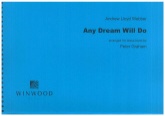 ANY DREAM WILL DO - Parts & Score, TV&Shows