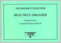 BEAUTIFUL DREAMER - Parts & Score, Howard Snell Music, LIGHT CONCERT MUSIC