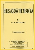 BELLS ACROSS THE MEADOWS - Parts