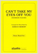 CAN'T TAKE MY EYES OFF OF YOU - Parts & Score