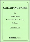 GALLOPING HOME - Parts & Score