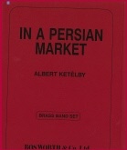 IN A PERSIAN MARKET - Parts & Score