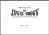 JEWEL IN THE CROWN - March from - Parts & Score