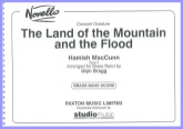 LAND OF THE MOUNTAIN & THE FLOOD - Parts & Score, LIGHT CONCERT MUSIC, TEST PIECES (Major Works)