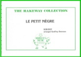 LE PETITE NEGRE - Parts & Score, LIGHT CONCERT MUSIC