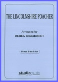 LINCOLNSHIRE POACHER, THE - Parts & Score, LIGHT CONCERT MUSIC