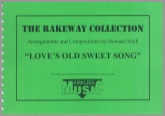 LOVE'S OLD SWEET SONG (Flugel Solo) - Parts & Score, LIGHT CONCERT MUSIC, Howard Snell Music