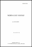 NORTH EAST FANTASY - Parts & Score, LIGHT CONCERT MUSIC