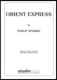 ORIENT EXPRESS - Parts & Score, LIGHT CONCERT MUSIC
