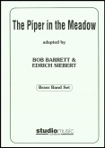 PIPER IN THE MEADOW - Parts & Score, LIGHT CONCERT MUSIC