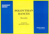 POLOVTSIAN DANCES-Complete - Parts & Score, LIGHT CONCERT MUSIC, Howard Snell Music