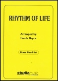 RHYTHM OF LIFE - Parts