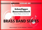 SCHANFIGGER BAUERNHOCHZEIT - Parts & Score, MARCHES, LIGHT CONCERT MUSIC, Music of BRUCE FRASER