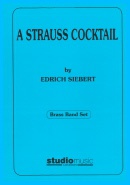 STRAUSS COCKTAIL - Medley - Parts & Short Score, LIGHT CONCERT MUSIC