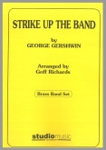 STRIKE UP THE BAND - Parts & Score