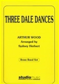 THREE DALE DANCES - Parts & Score