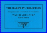 WATCH YOUR STEP - Parts & Score, LIGHT CONCERT MUSIC, Howard Snell Music