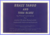 BRASS TANGO & TUBA BLUES - Parts & Score, Beginner/Youth Band