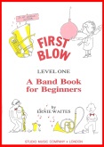 FIRST BLOW ( Level One ) - Parts & Score, Beginner/Youth Band