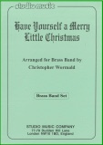 HAVE YOURSELF A MERRY LITTLE CHRISTMAS - Parts & Score, Christmas Music