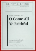 O COME ALL YE FAITHFUL - Parts & Score