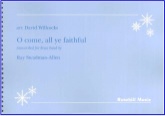 O COME ALL YE FAITHFUL - Parts & Score, Christmas Music