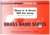 THERE IS A GREEN HILL FAR AWAY - Parts & Score