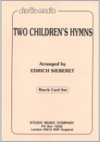 TWO CHILDREN'S HYMNS - Parts & Score