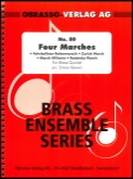 FOUR MARCHES - Brass Quartet - Parts & Score