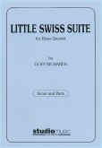 LITTLE SWISS SUITE - Brass Quartet - Parts & Score, Quartets