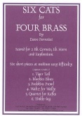 SIX CATS FOR FOUR BRASS - Parts & Score, Quartets