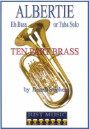 ALBERTIE - Ten Part Brass - Eb. Bass Solo Pts & Sc, TEN PART BRASS MUSIC