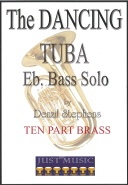 DANCING TUBA - Parts & Score, TEN PART BRASS MUSIC