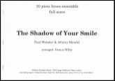 SHADOW OF YOUR SMILE - Parts & Score