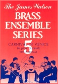 JW No. 5 CARNIVAL OF VENICE - Parts & Score, James Watson Brass