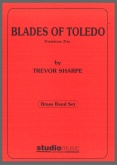 BLADES OF TOLEDO - Trombone Trio - Parts & Score, SOLOS - Trombone