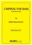 CARNIVAL FOR BASS - Eb. Bass Solo - Parts & Score, SOLOS - E♭. Bass