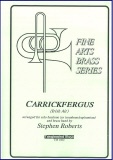 CARRICKFERGUS  - Euphonium or Trombone Solo - Parts & Score, SOLOS - Trombone