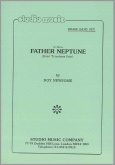 FATHER NEPTUNE - Bass Trombone Solo Parts & Score, SOLOS for Bass Trombone