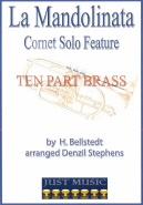 LA MANDOLINATA - Ten Part Brass - Parts & Score, TEN PART BRASS MUSIC