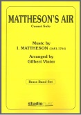 MATTHESON'S AIR - Bb.Cornet Solo Parts & Score, Solos