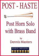 POST-HASTE ( Post Horn Solo )- Parts & Score