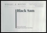 BLACK SAM - Parts & Score, LIGHT CONCERT MUSIC